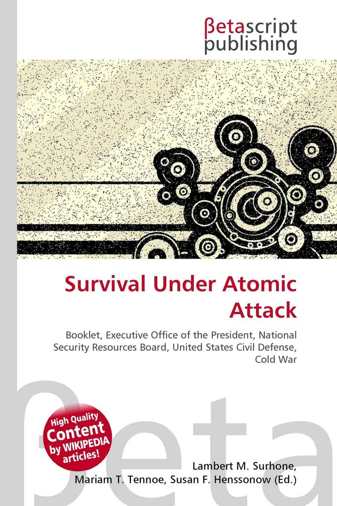 Survival Under Atomic Attack