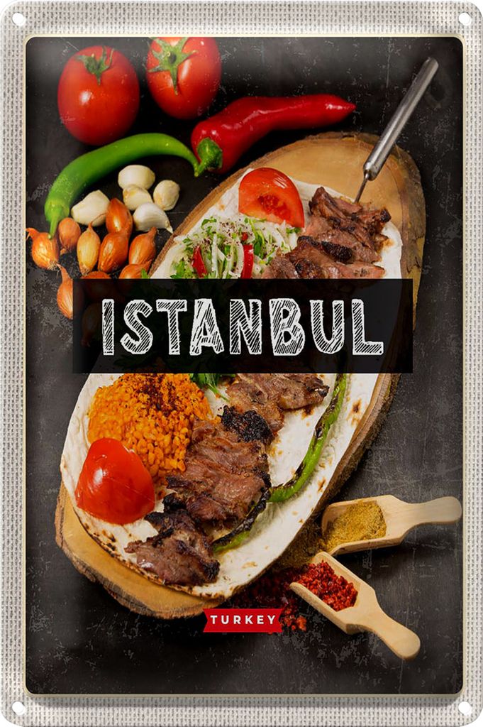 Blechschild Reise 18x12cm Istanbul Turkey Kebab Fleisch Steak