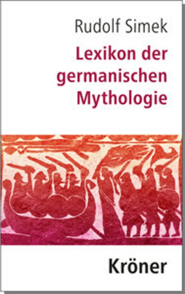 Lexikon der germanischen Mythologie - Dictionnaire de référence complet