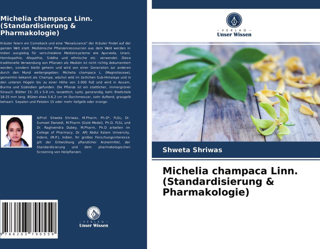 Michelia champaca Linn. (Standardisierung & Pharmakologie)