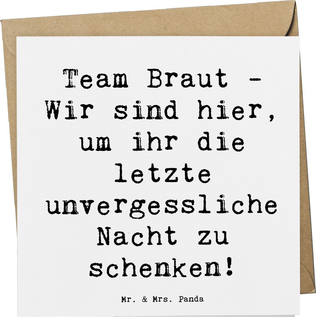Mr. & Mrs. Panda Glückwunschkarte Spruch Junggesellinnenabschied Team Braut - Weiß - Geschenk, Zusammenhalt, Klappkarte, einzigartig, Accessoires...
