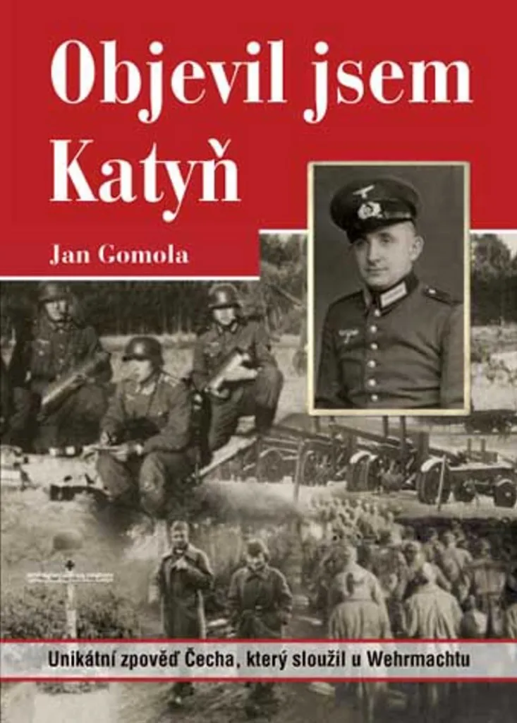Comprendre Katyn avec Objevil jsem Katyň de Jan Gomola : Vérité historique