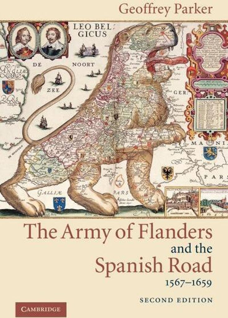 The Army of Flanders and the Spanish Road, 1567 1659