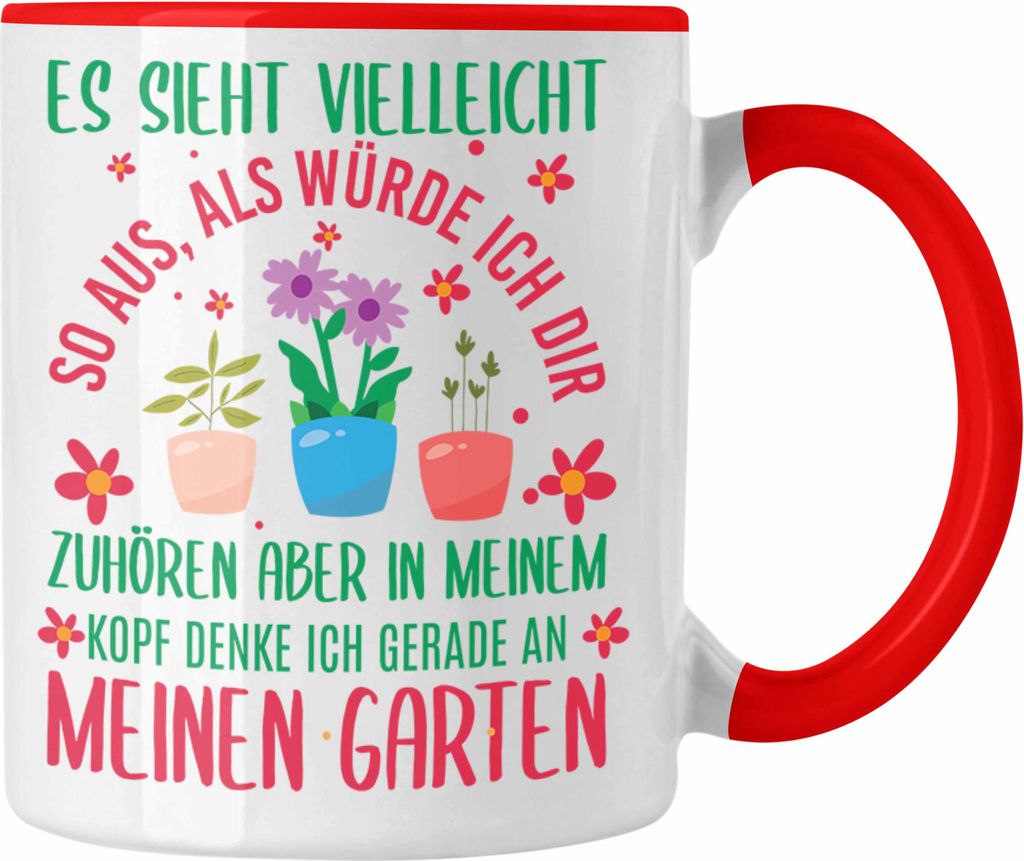 Trendation - Gärtnerin Geschenk Tasse mit Spruch für Garten Hobbygärtnerin Geschenkidee Gärtner (Rot)