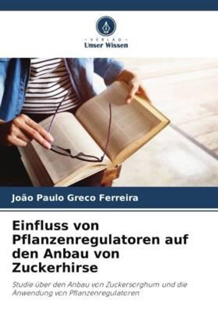 Einfluss von Pflanzenregulatoren auf den Anbau von Zuckerhirse