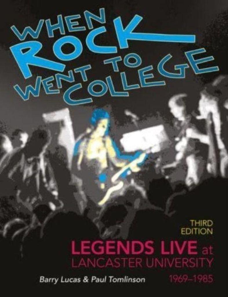 Als der Rock aufs College ging 1969-1985