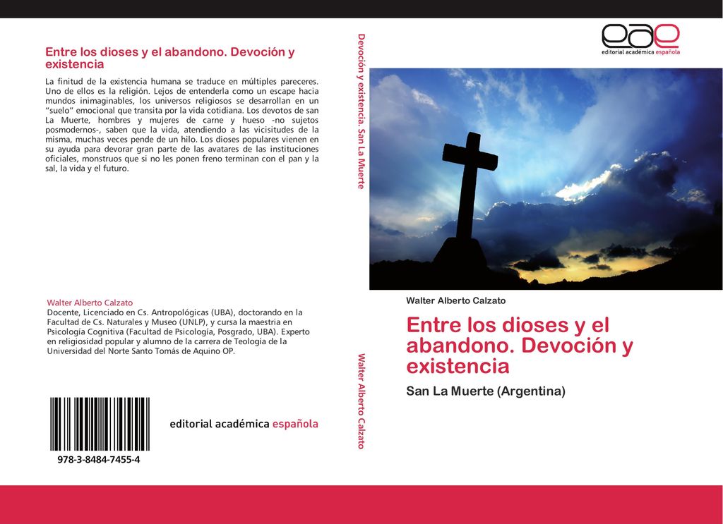 Entre los dioses y el abandono. Devoción y existencia