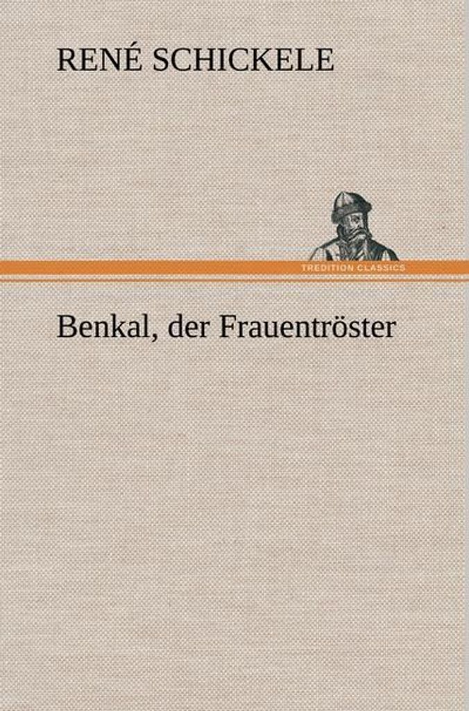 Benkal, der Frauentröster