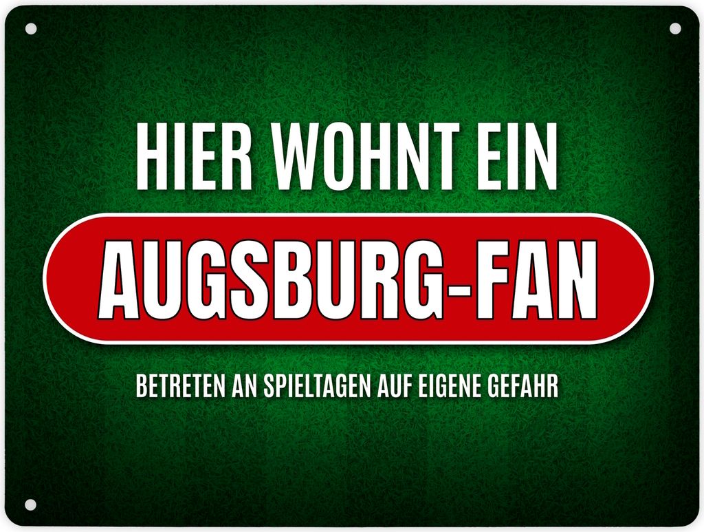 Metallschild XL mit Spruch: Hier wohnt ein Augsburg-Fan Schild Blechschild