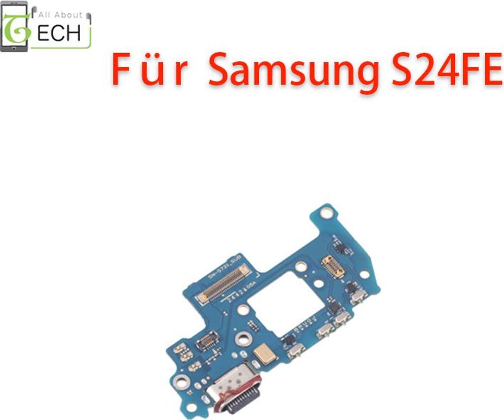 Ladebuchse für Samsung Galaxy S24 FE SM-S721 Anschluss Connector Flex USB