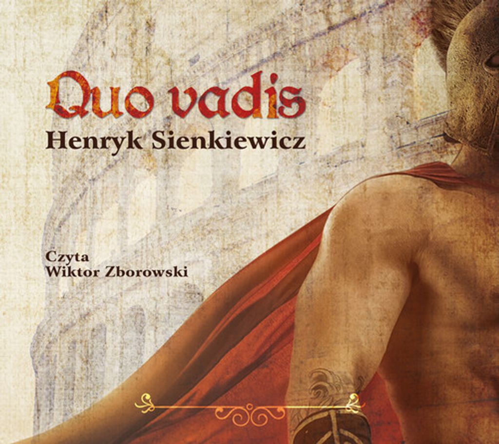 Quo vadis - Henryk Sienkiewicz (Hörbuch auf Polnisch)