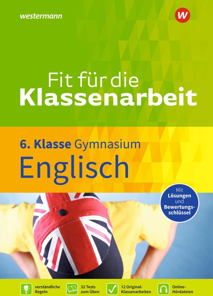Fit für die Klassenarbeit - Gymnasium. Englisch 6