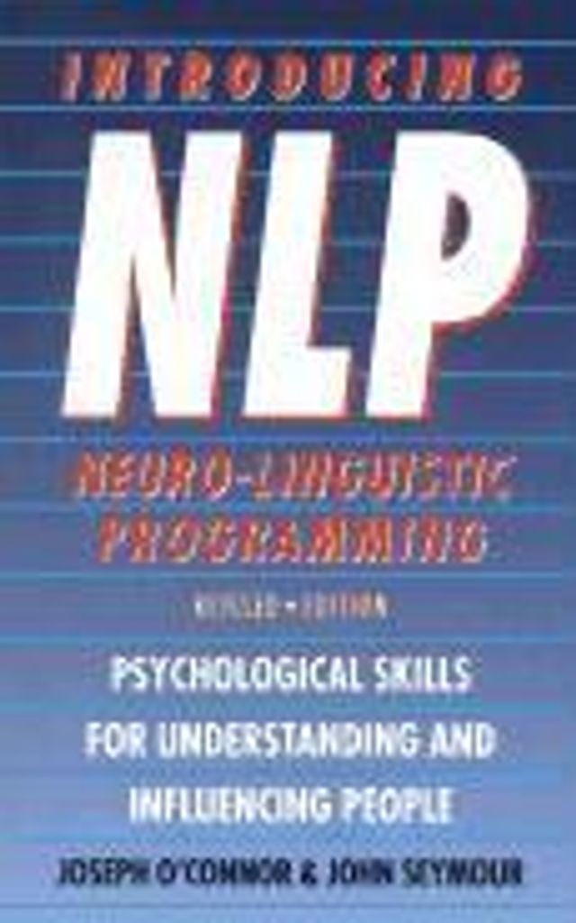 Introducing Neuro-Linguistic Programming