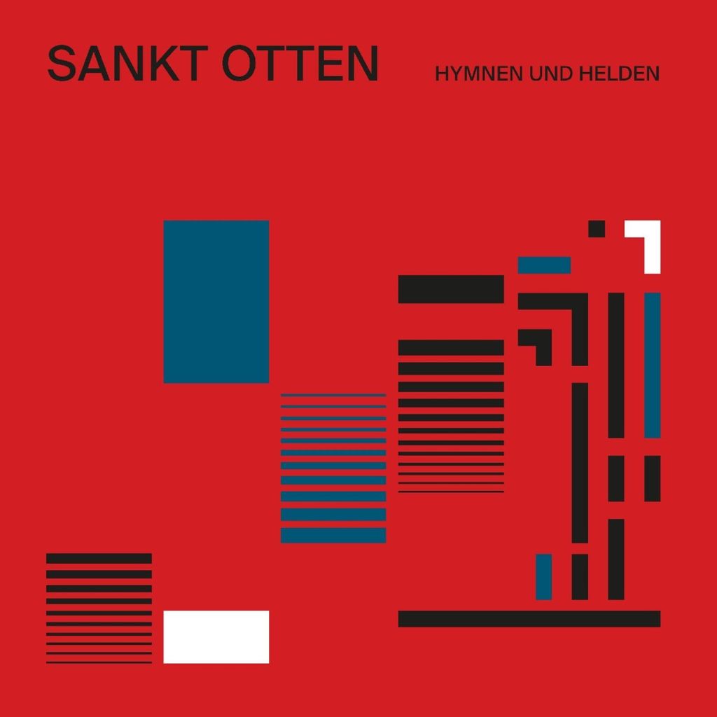 Sankt Otten: Hymnen und Helden (180g) (Clear Red Vinyl)