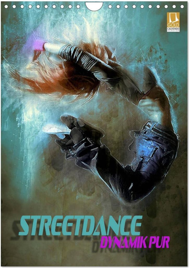 Streetdance - Dynamik pur (Wandkalender 2026 DIN A4 hoch), CALVENDO Monatskalender