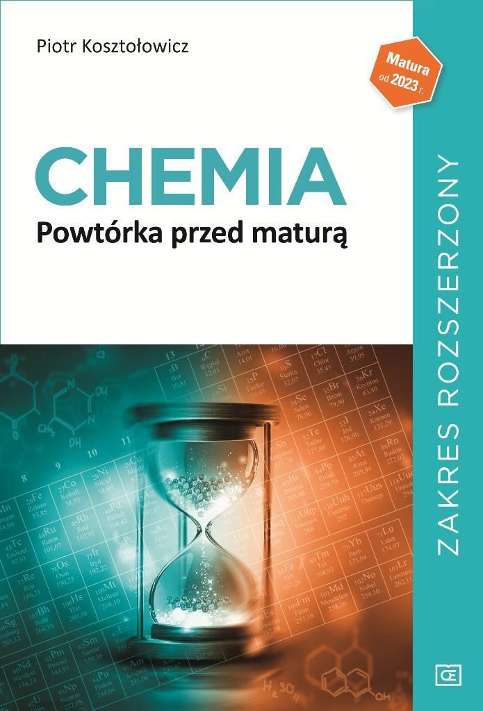 Chemia Powtórka przed maturą zakres rozszerzony OE Pazdro 2023