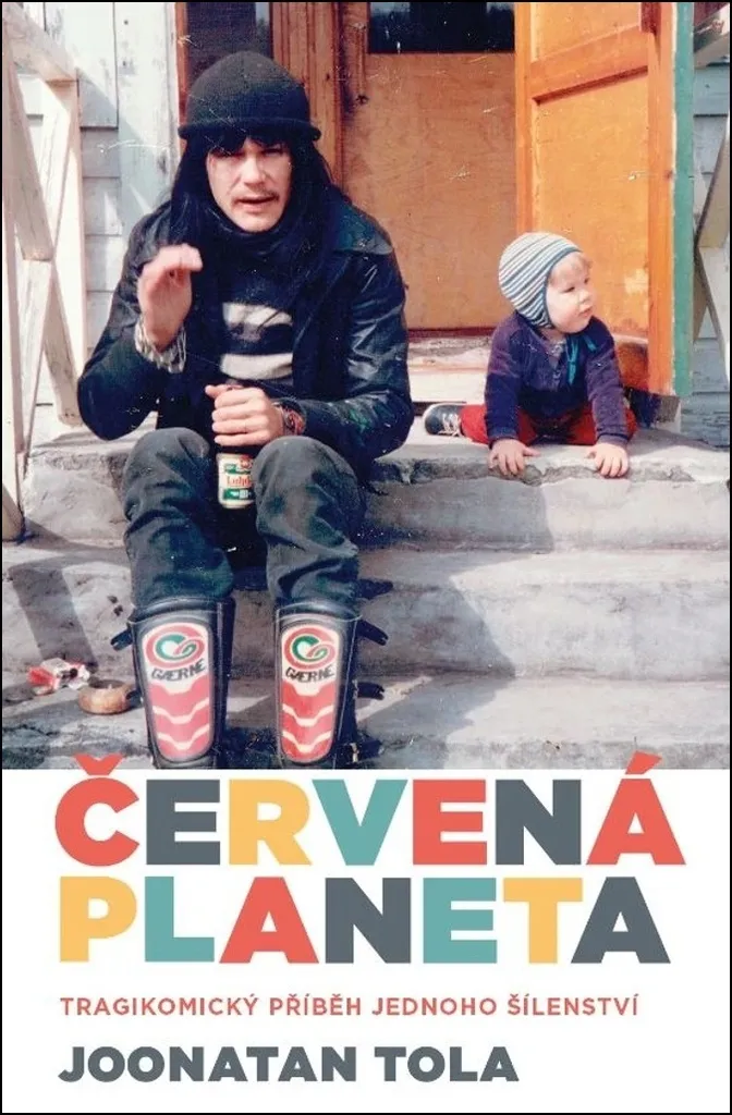 Červená planeta Joonatan Tola - Histoire d'une folie en format broché