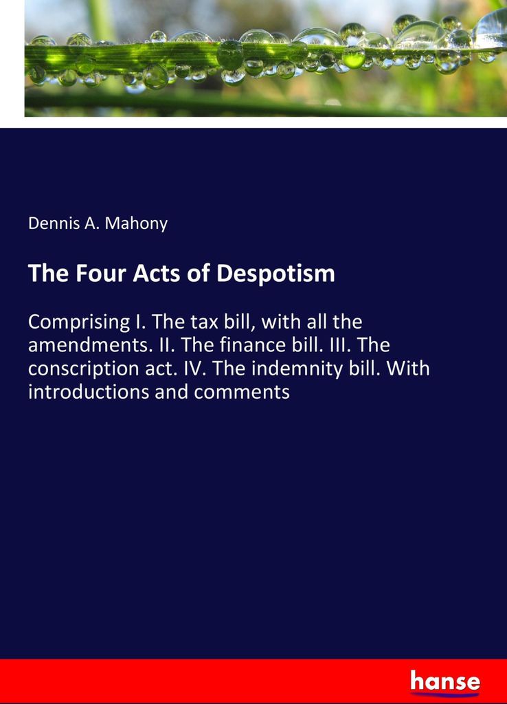 The Four Acts of Despotism