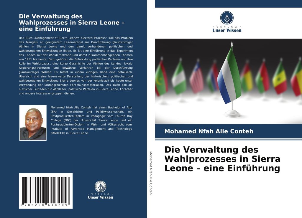 Die Verwaltung des Wahlprozesses in Sierra Leone - eine Einführung