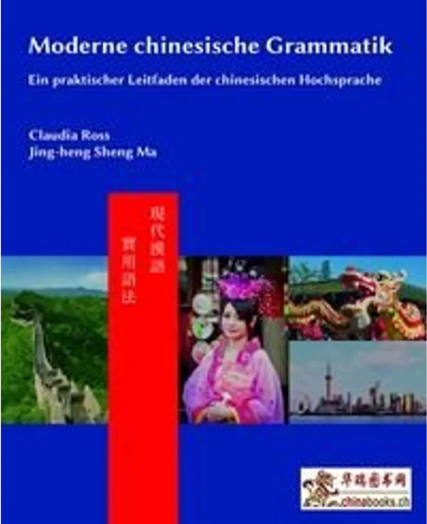 Manuel de grammaire chinoise moderne pour apprendre le mandarin vite