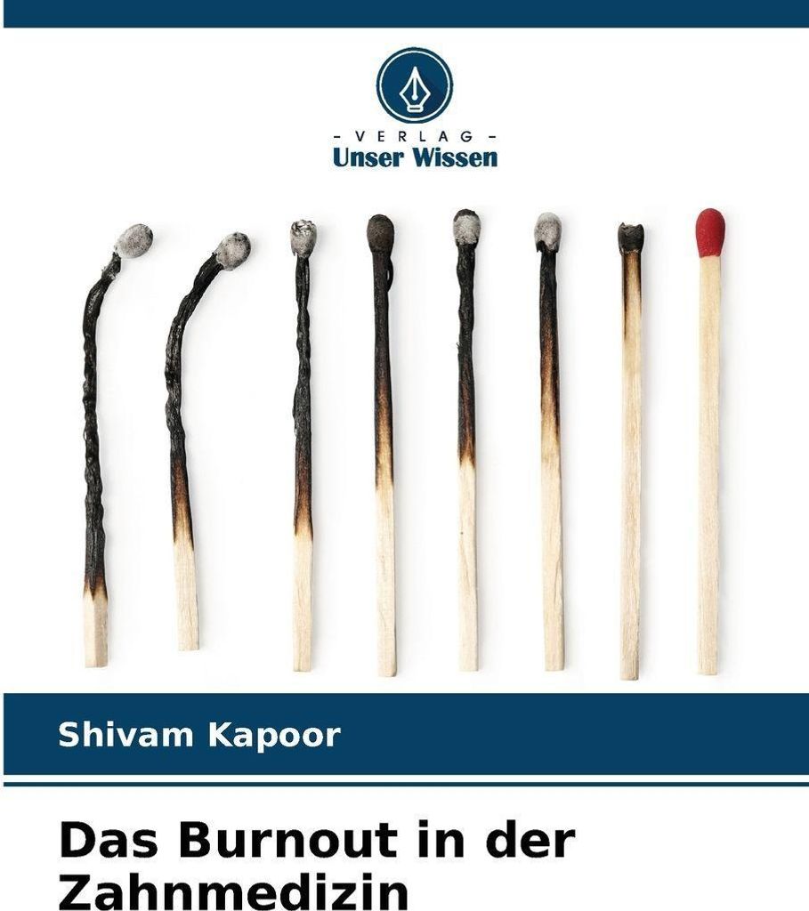 Das Burnout in der Zahnmedizin