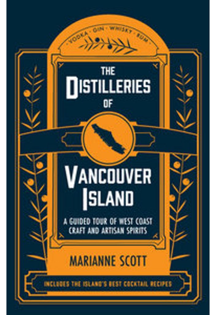 The Distilleries of Vancouver Island