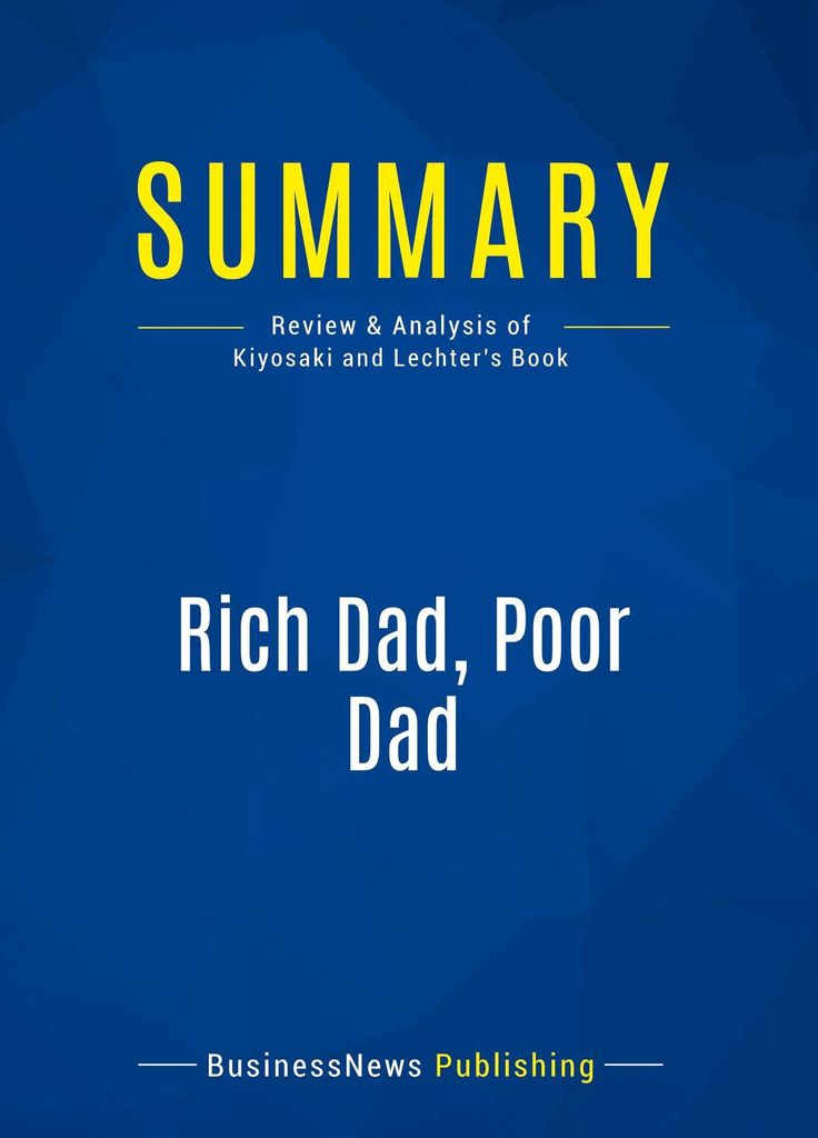 Summary: Rich Dad, Poor Dad