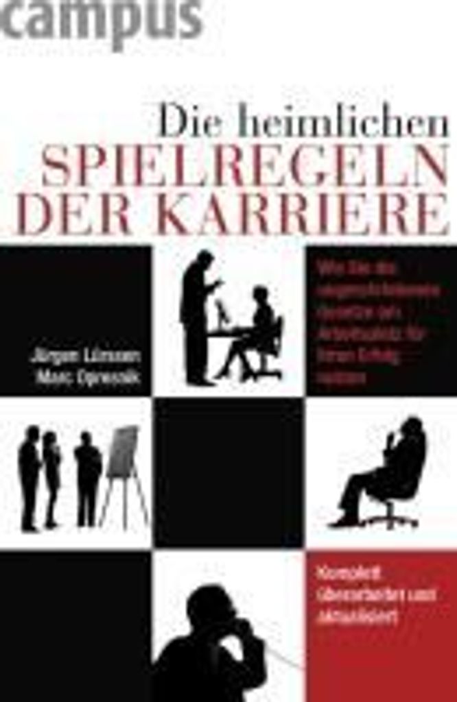 Lürssen, J: Die heimlichen Spielregeln der Karriere