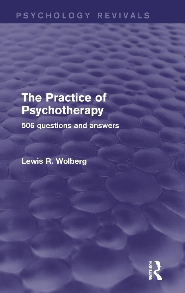 The Practice of Psychotherapy (Psychology Revivals)