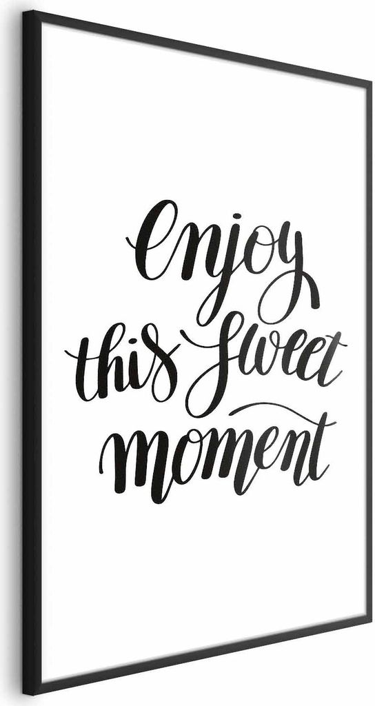 Posterpapier Poster - Enjoy This Sweet Moment 40x60 cm Text n-A-0752-ao-a