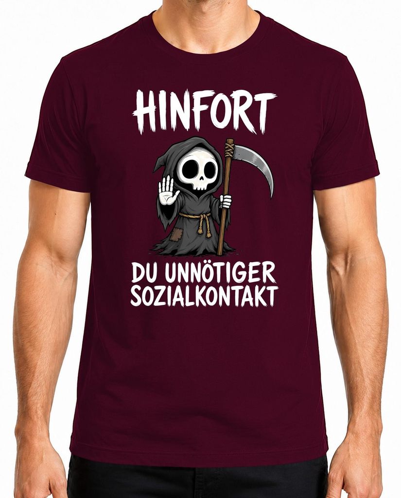Hinfort Du Unnötiger Sozialkontakt Sensenmann Statement Produktbild 