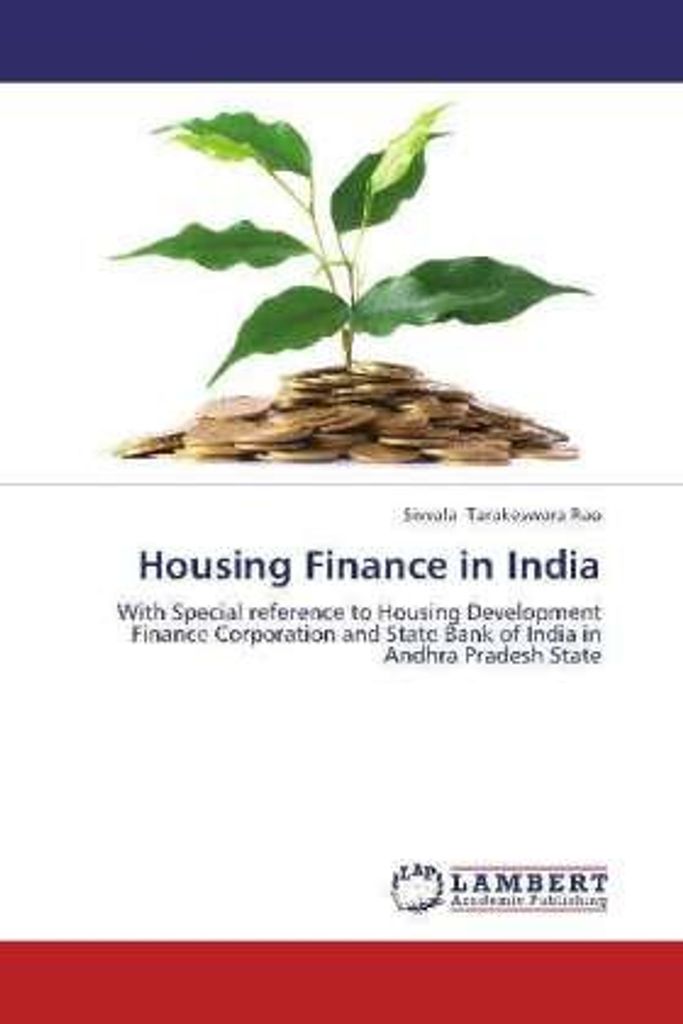Tarakeswara Rao, S: Housing Finance in India