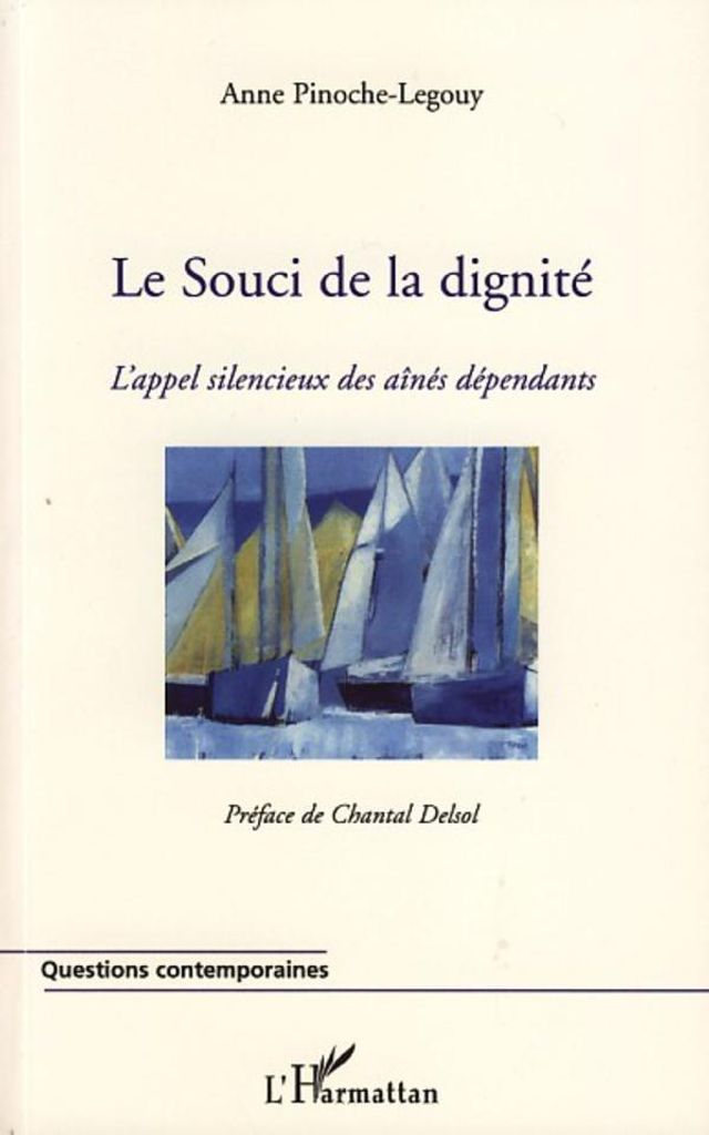 Le souci de la dignité