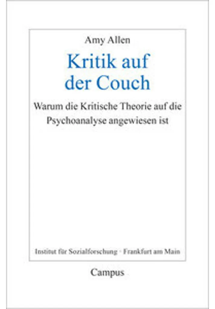 Kritik auf der Couch Amy Allen - Livre Théorie Critique et Psychanalyse