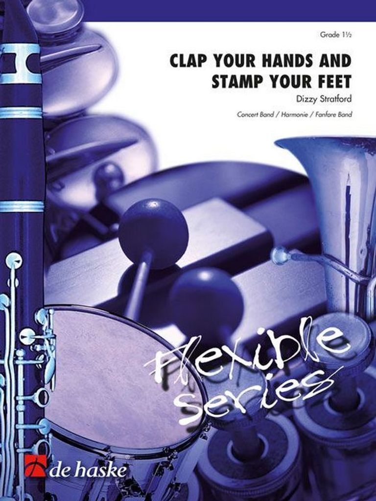 Dizzy Stratford Clap Your Hands and Stamp Your FeetConcert Band/Harmonie/Fanfare