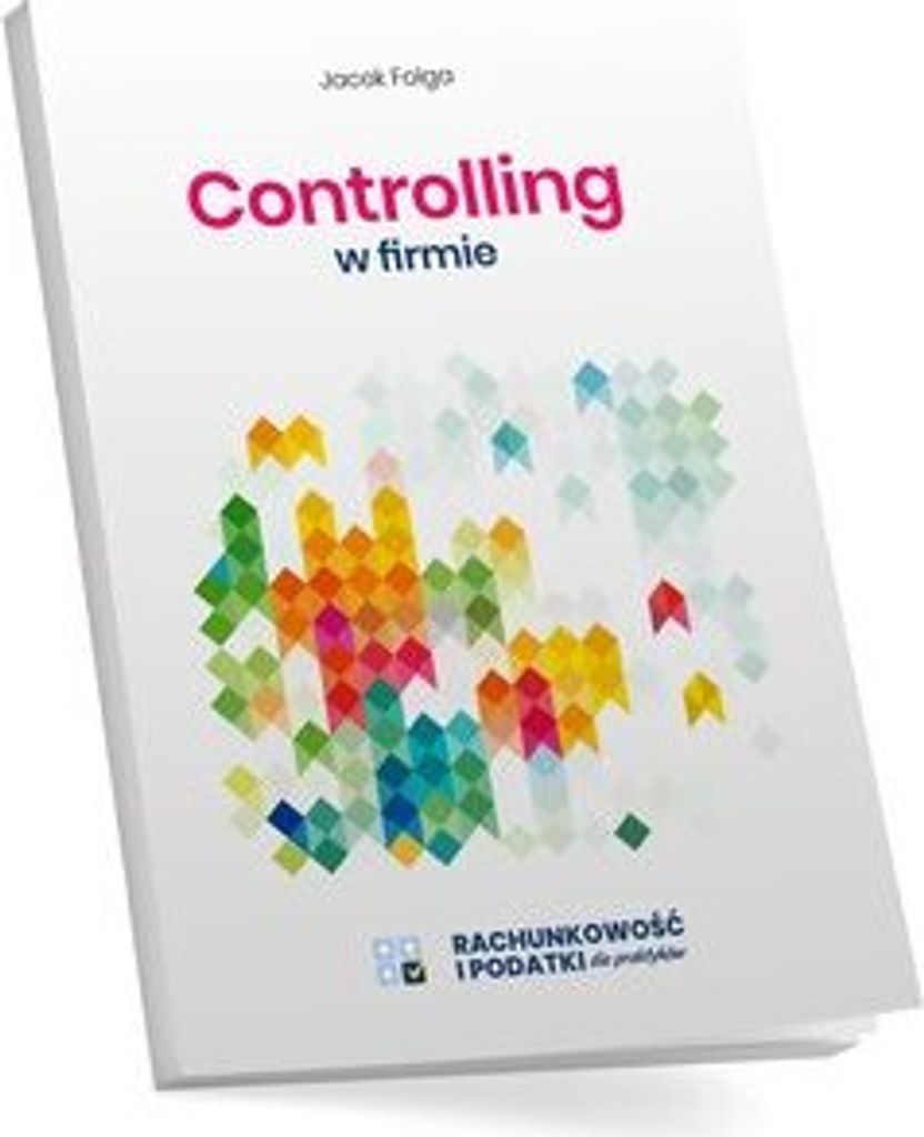 Controlling w firmie - Jacek Folga (Buch auf Polnisch)