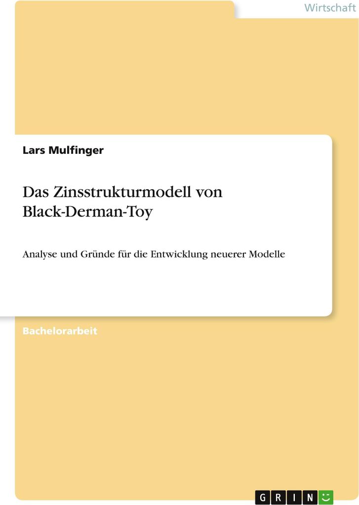 Das Zinsstrukturmodell von Black-Derman-Toy
