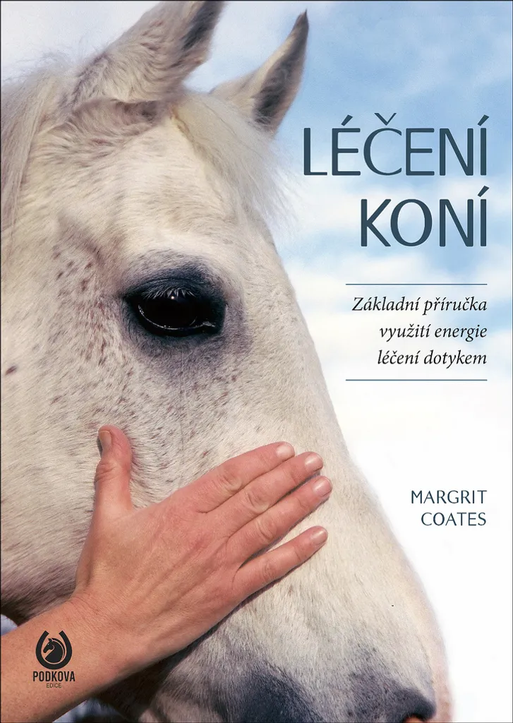 Guide pratique Léčení koní : Améliorer le bien-être de votre cheval 1kg
