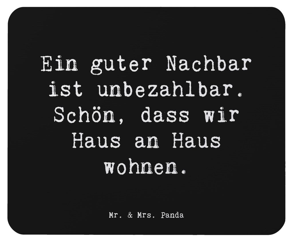 Mr. & Mrs. Panda Mouse Pad Spruch Guter Nachbar - Schwarz - Geschenk, Freundschaft, Nachbarliebe, pc mauspad, computer, Bedanken, Vertrauen, Verbun...