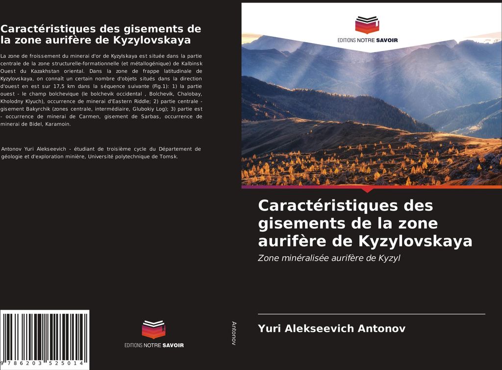 Caractéristiques des gisements de la zone aurifère de Kyzylovskaya