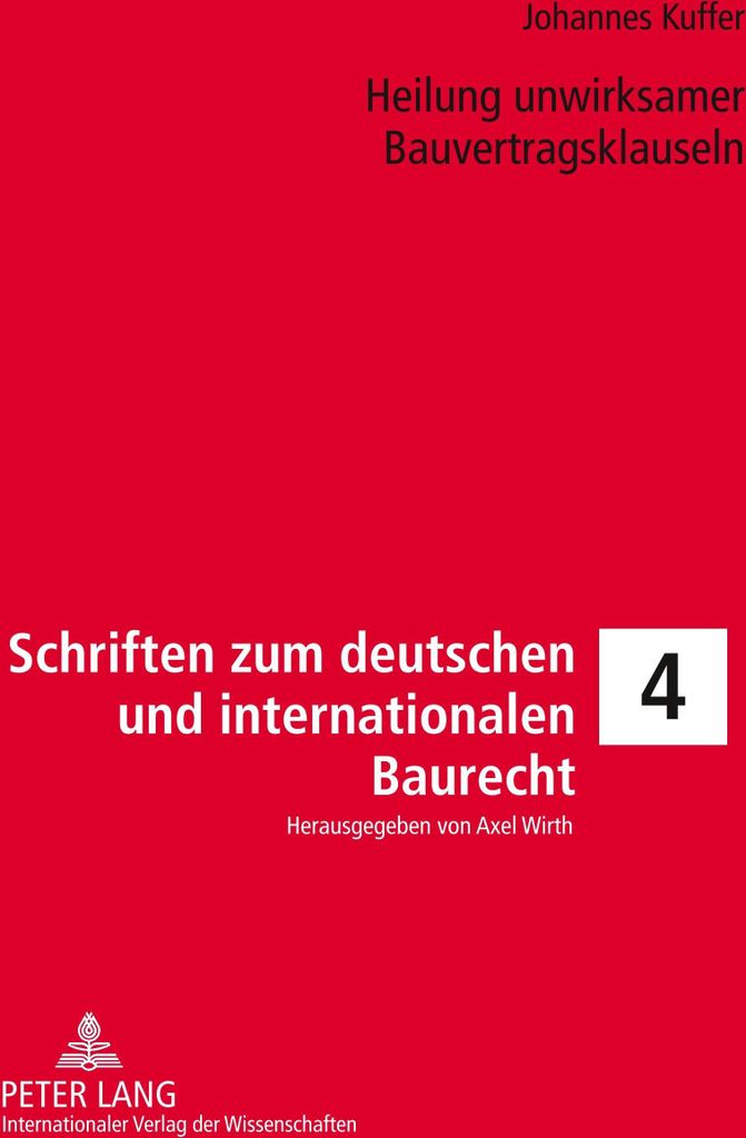 Heilung unwirksamer Bauvertragsklauseln