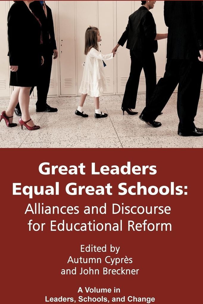 Great Leaders Equal Great Schools