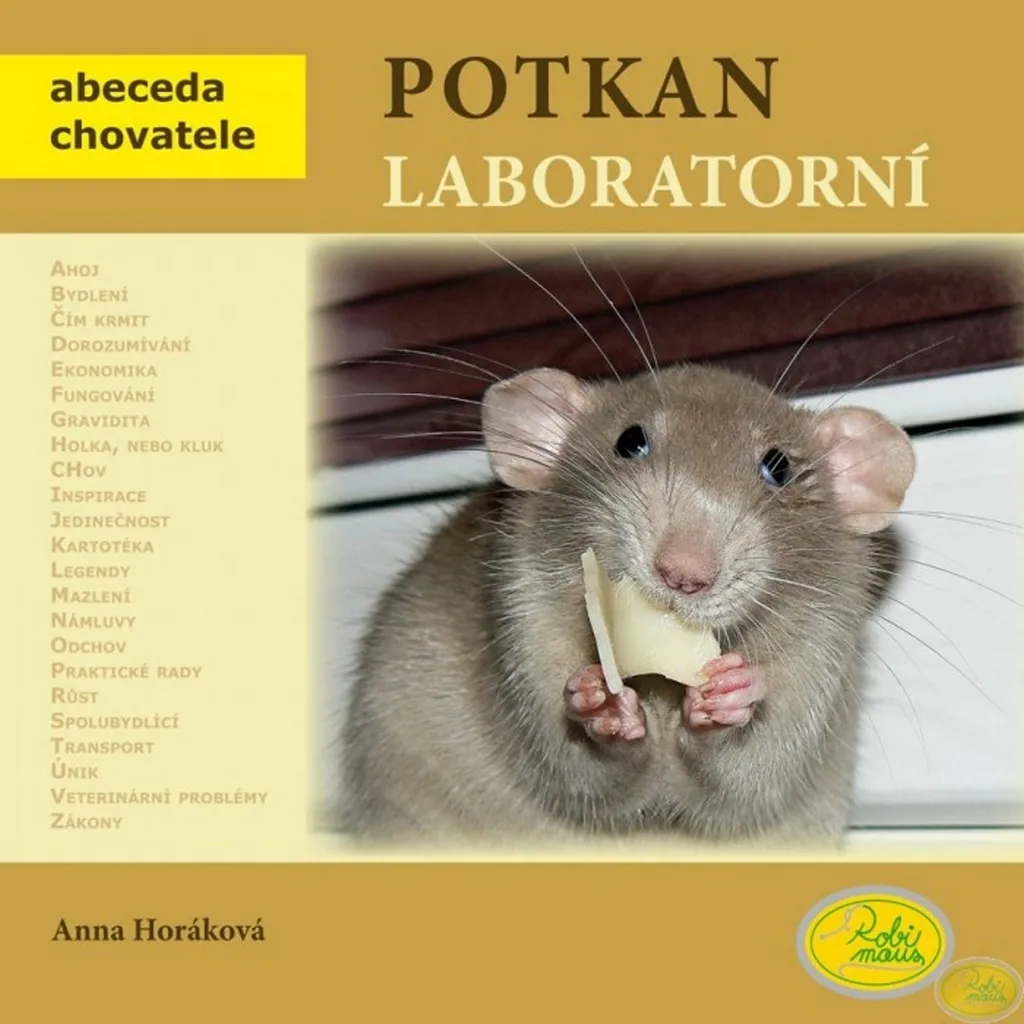 Manuel d'élevage du rat de laboratoire Abeceda chovatele Horáková