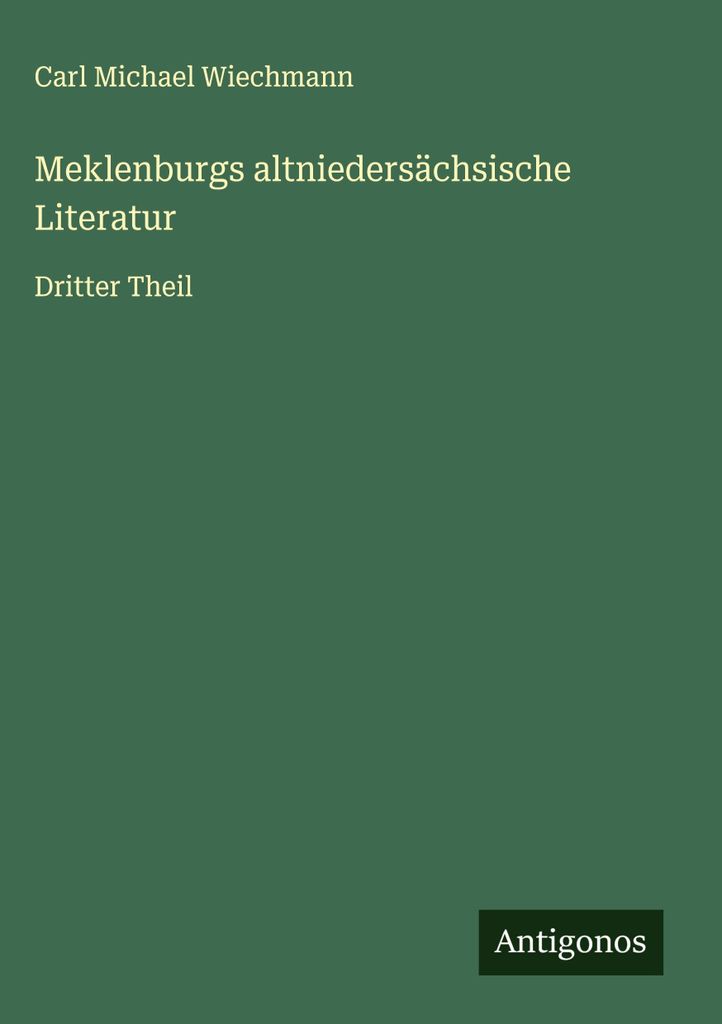Meklenburgs altniedersächsische Literatur