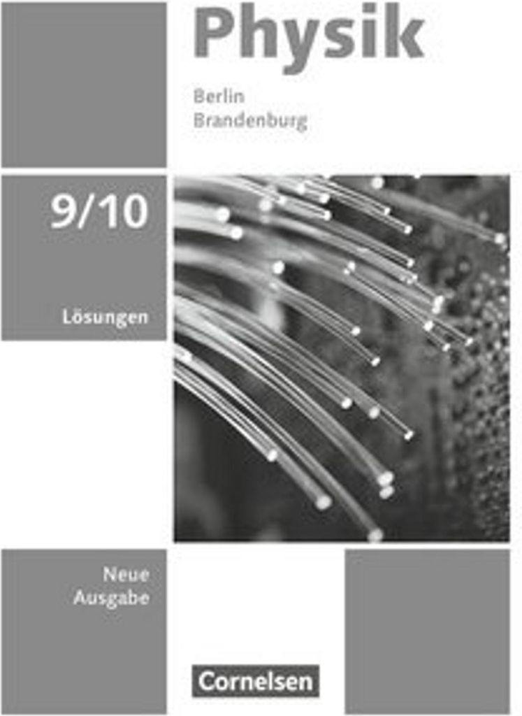 Physik - Neue Ausgabe - Berlin/Brandenburg 2025 - 9./10. Schuljahr