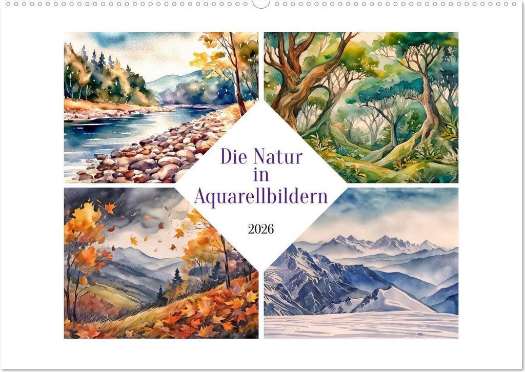 Die Natur in Aquarellbildern (Wandkalender 2026 DIN A2 quer), CALVENDO Monatskalender