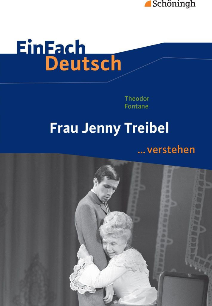 Frau Jenny Treibel. EinFach Deutsch ...verstehen