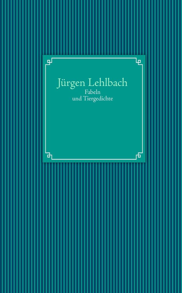 Fabeln und Tiergedichte