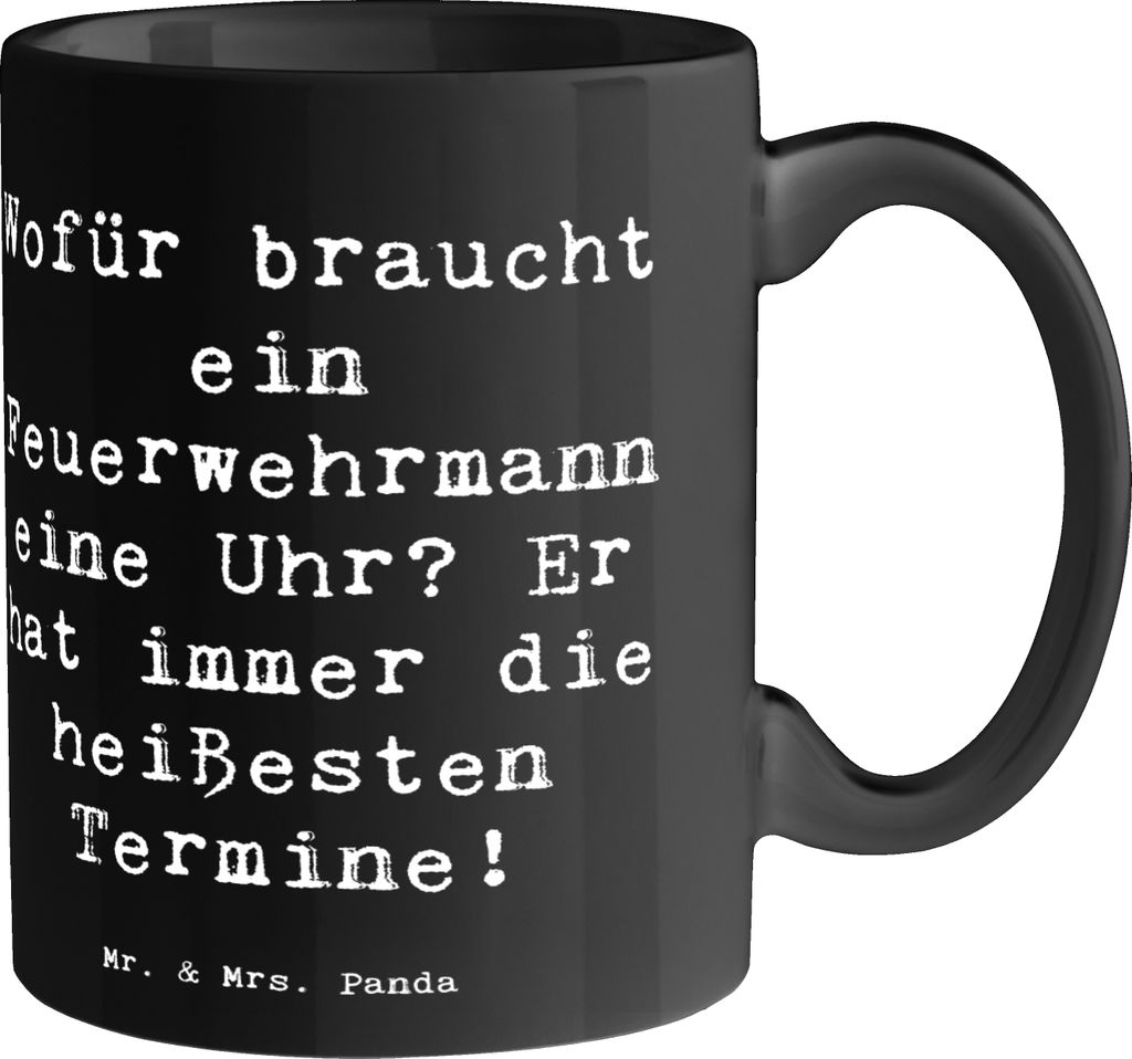 Mr. & Mrs. Panda Kaffeebecher Spruch Feuerwehrmann Termine - Schwarz - Geschenk, Brandschutz, Feuerwehr Leidenschaft, Berufspassion, Geschenktasse,...