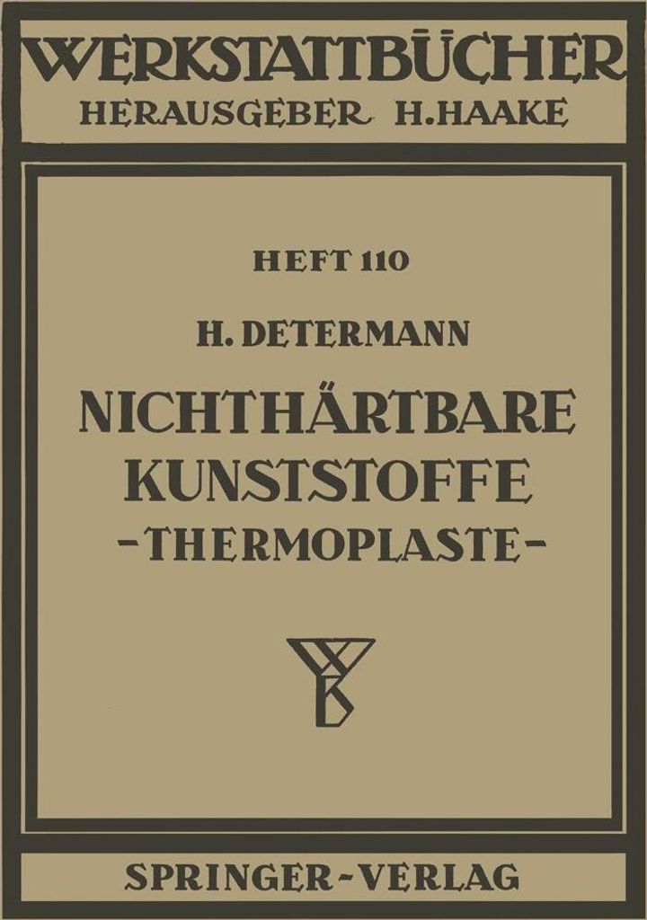 Nichthärtbare Kunststoffe (Thermoplaste)